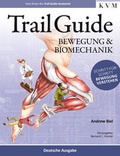 Cover: Trail Guide - Bewegung und Biomechanik - KVM - Der Medizinverlag