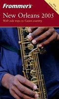 Cover: Frommer's New Orleans 2005 - Hungry Minds Inc,U.S.