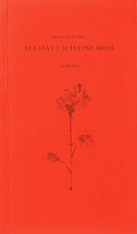 Abbildung von: Als hätt' ich eine Rose - Glaukos Verlag