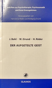 Abbildung von: Der aufgeteilte Geist - Glaukos Verlag