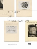 Cover: The Art of Preservation - Draiflessen Collection gGmbH