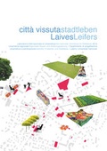 Cover: Stadtleben Leifers - Leibniz Universit&auml;t Hannover Regionales Bauen + Siedlungsplanung