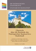 Cover: &Uuml;bersicht &uuml;ber die Best&auml;nde des Th&uuml;ringischen Staatsarchivs Rudolstadt - Verlag Vopelius