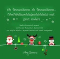 Cover: Tannenbaum, oh Tannenbaum... (Vor)Weihnachtsgeschichten mal ganz anders, Medizinhistorisch erneut durch den Dezember, diesmal mit Dr. Sibylle Scholtz, Myriam Becker und Frank Krogmann - Wortflut UG