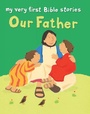 Cover: Our Father - Lion Children's Books