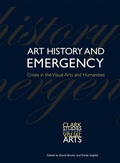 Cover: Art History and Emergency - Yale University Press