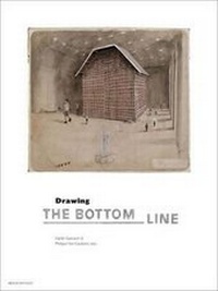 Enlarge image Cover: Drawing. The Bottom Line - Yale University Press