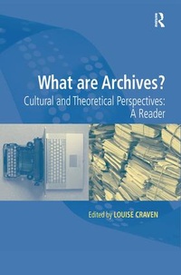 Abbildung von: What are Archives? - Routledge