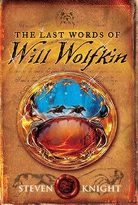 Enlarge image Cover: The Last Words of Will Wolfkin - Walden Pond Press