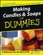 Cover: Making Candles and Soaps For Dummies - Wiley