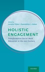 Cover: Holistic Engagement - Oxford University Press Inc