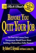 Cover: Rich Dad's Before You Quit Your Job - Little, Brown & Company