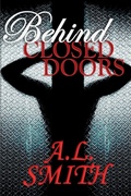 Cover: Behind Closed Doors - ALS Creations