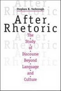 Enlarge image Cover: After Rhetoric - Southern Illinois University Press