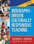 Cover: Biography-Driven Culturally Responsive Teaching - Teachers' College Press