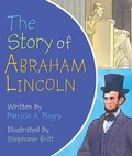 Cover: The Story of Abraham Lincoln - Ideals Publishing Corporation,U.S.