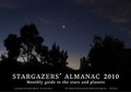 Cover: Stargazers' Almanac: Monthly Guide to the Stars and Planets 2010: 2010 - Floris Books