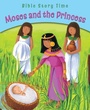Cover: Moses and the Princess - Lion Children's Books
