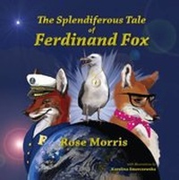 Abbildung von: The Splendiferous Tale of Ferdinand Fox - The Manuscript Publisher