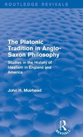 Cover: The Platonic Tradition in Anglo-Saxon Philosophy - Routledge