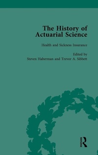 Enlarge image Cover: The History of Actuarial Science IX - Routledge