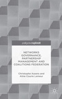Cover: Networks Governance, Partnership Management and Coalitions Federation - Palgrave Pivot