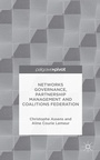 Cover: Networks Governance, Partnership Management and Coalitions Federation - Palgrave Macmillan