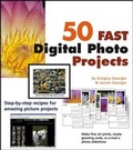 Cover: 50 Fast Digital Photo Projects - Wiley