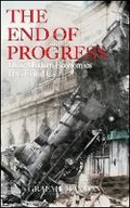 Cover: The End Of Progress: How Modern Economics Has Fail Ed Us - Wiley