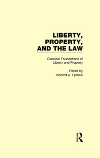 Abbildung von: Classical Foundations of Liberty and Property - Routledge