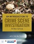 Cover: An Introduction to Crime Scene Investigation - Jones and Bartlett Publishers, Inc