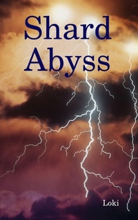 Enlarge image Cover: Shard Abyss - Lulu.com