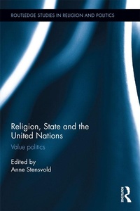 Abbildung von: Religion, State and the United Nations - Routledge
