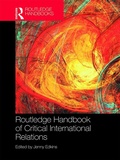 Cover: Routledge Handbook of Critical International Relations - Routledge