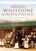 Cover: Around Whetstone and North Finchley - The History Press Ltd