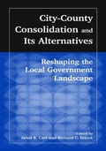 Abbildung von: City-County Consolidation and Its Alternatives: Reshaping the Local Government Landscape - Routledge