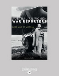 Enlarge image Cover: Australian Women War Reporters - ReadHowYouWant