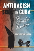 Cover: Antiracism in Cuba - The University of North Carolina Press