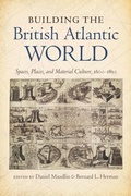 Cover: Building the British Atlantic World - The University of North Carolina Press