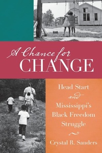 Enlarge image Cover: A Chance for Change - The University of North Carolina Press