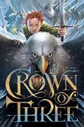 Cover: Crown of Three: Volume 1 - Aladdin
