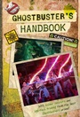 Cover: Ghostbuster's Handbook - Simon Spotlight