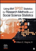 Cover: Using IBM (R) SPSS (R) Statistics for Research Methods and Social Science Statistics - SAGE Publications Inc