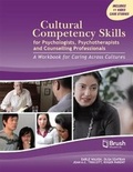 Cover: Cultural Competency Skills for Psychologists, Psychotherapists, and Counselling Professionals - Brush Education Inc