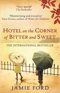 Cover: Hotel on the Corner of Bitter and Sweet - Allison & Busby