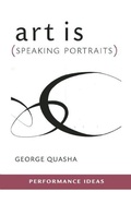 Cover: art is (Speaking Portraits) - PAJ Publications,U.S.
