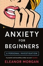 Cover: Anxiety for Beginners - Bluebird