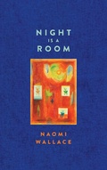 Cover: Night is a Room - Theatre Communications Group Inc.,U.S.