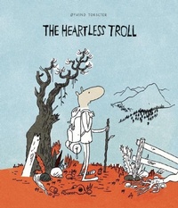 Enlarge image Cover: The Heartless Troll - Enchanted Lion Books