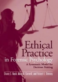 Enlarge image Cover: Ethical Practice In Forensic Psychology: A Systematic Model For Decision Making - American Psychological Association